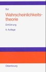 Wahrscheinlichkeitstheorie: Einführung Books