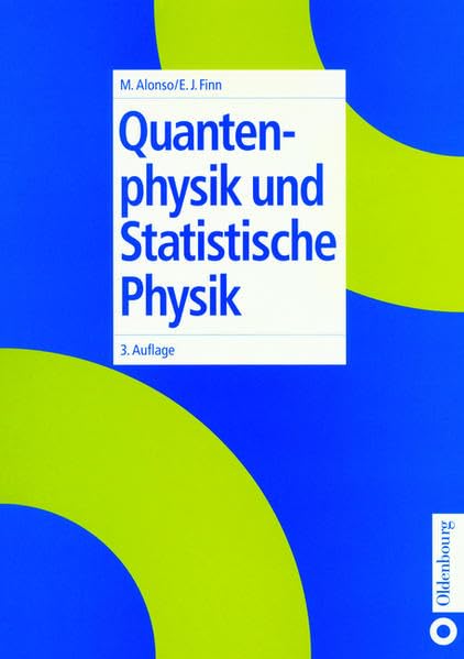 Quantenphysik und Statistische Physik Natural Sciences