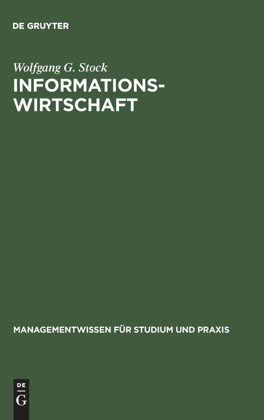 Informationswirtschaft: Management externen Wissens (Managementwissen für Studium und Praxis) Law