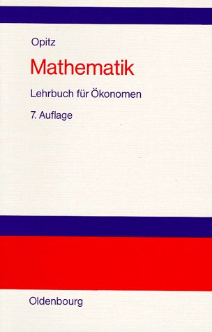 Mathematik, Lehrbuch für Ökonomen Business, Finance & Career