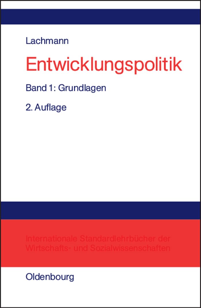 Grundlagen (Werner Lachmann: Entwicklungspolitik, Band 1) Law