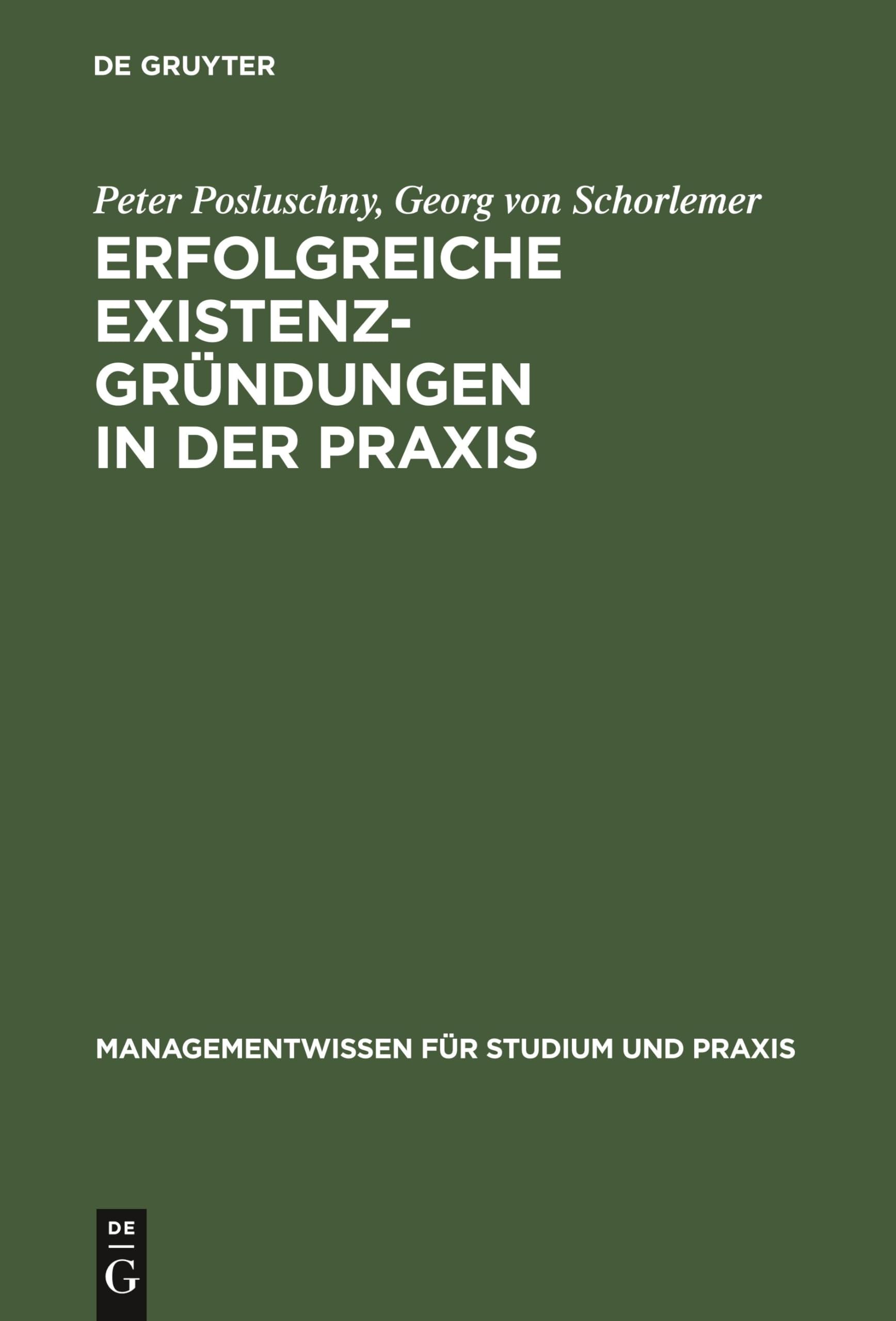 Erfolgreiche Existenzgründungen in der Praxis Law