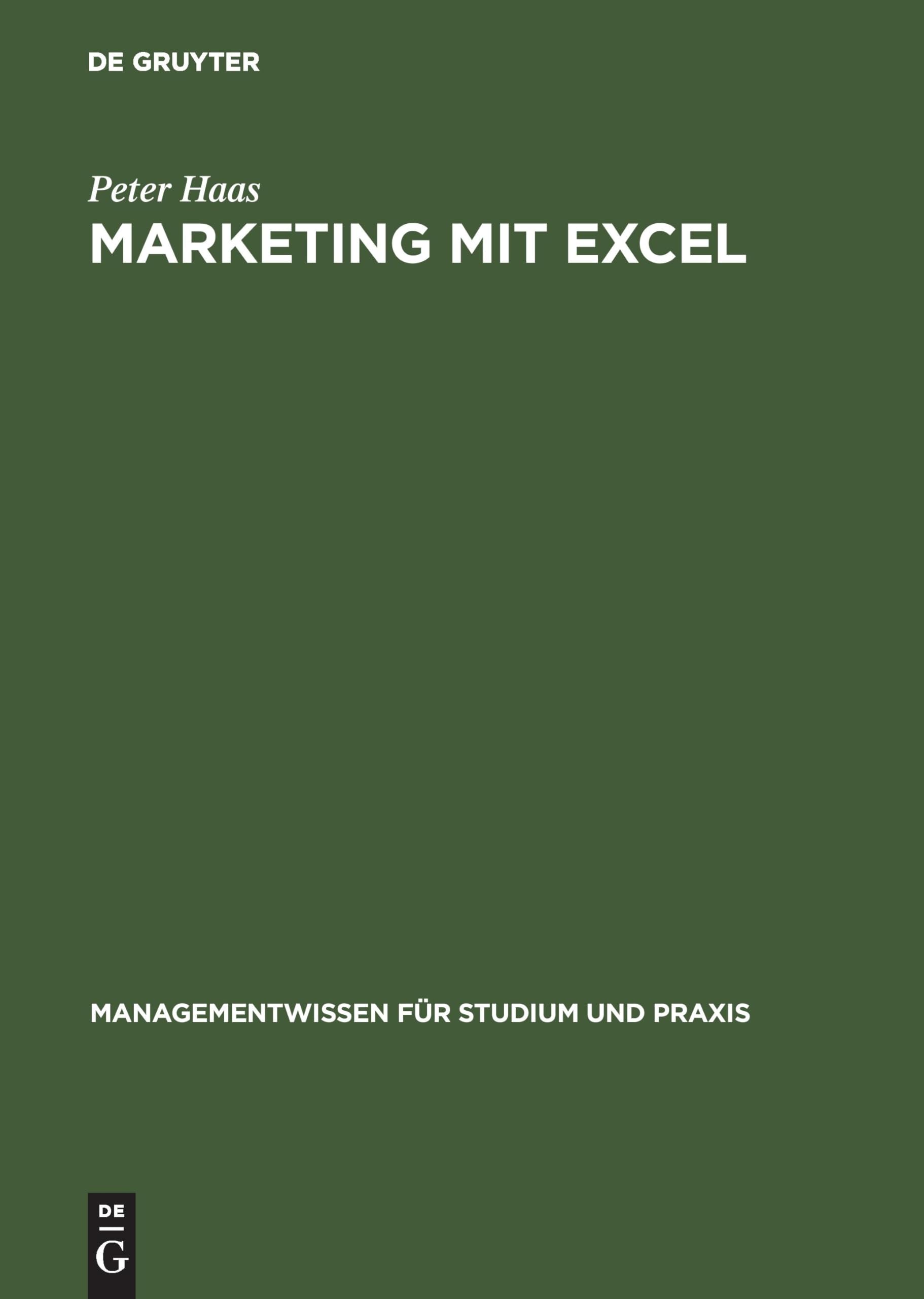 Marketing mit Excel (Managementwissen für Studium und Praxis) Law