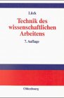 Technik des wissenschaftlichen Arbeitens: Seminararbeit, Diplomarbeit, Dissertation General education