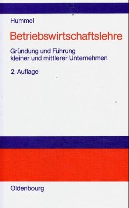 Betriebswirtschaftslehre. Gründung und Führung kleiner und mittlerer Unternehmen Business, Finance & Career