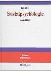 Sozialpsychologie: Soziale Einstellungen, Vorurteile, Einstellungsänderungen (Edition Psychologie) Psychology