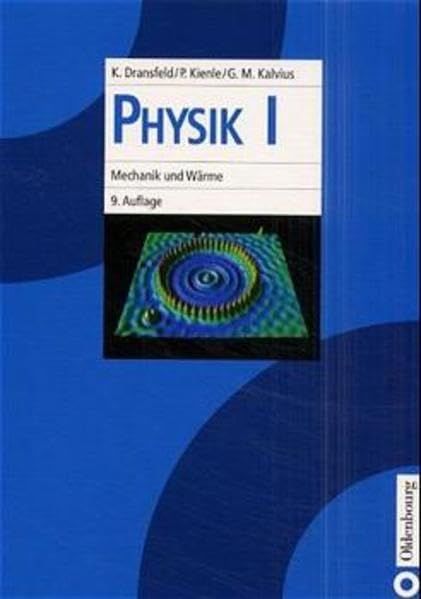 Physik, Bd.1, Mechanik und Wärme Natural Sciences