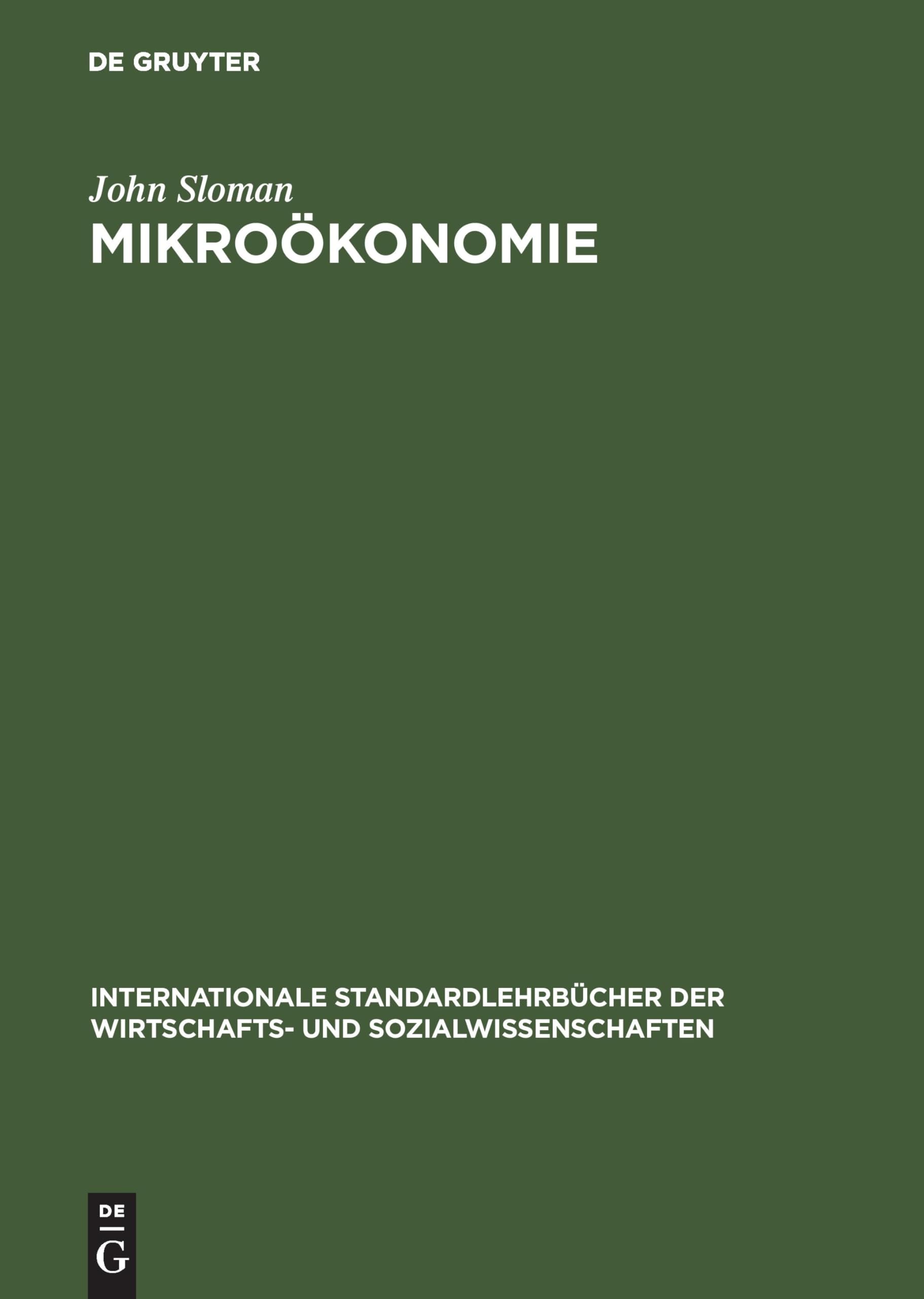 Mikroökonomie: Einführung (Internationale Standardlehrbücher der Wirtschafts- und Sozialwissenschaften) Law