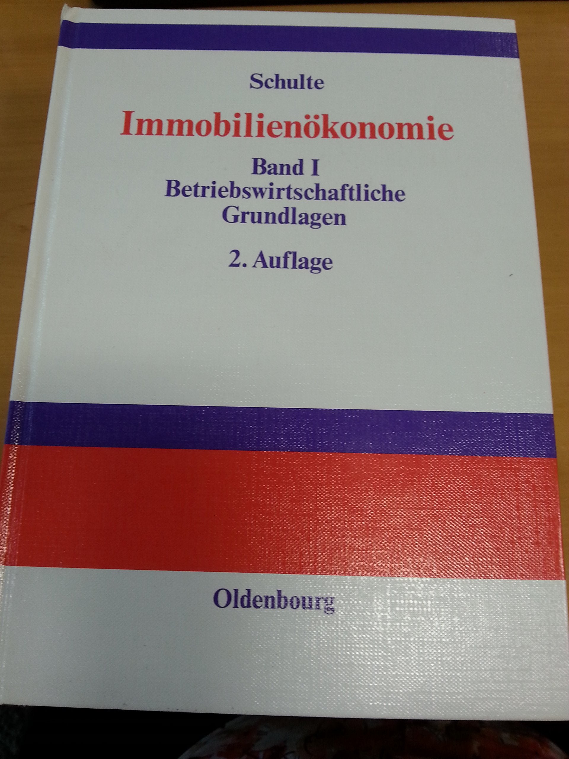 Immobilienökonomie, 3 Bde., Bd.1, Betriebswirtschaftliche Grundlagen: Band I: Betriebswirtschaftliche Grundlagen Law