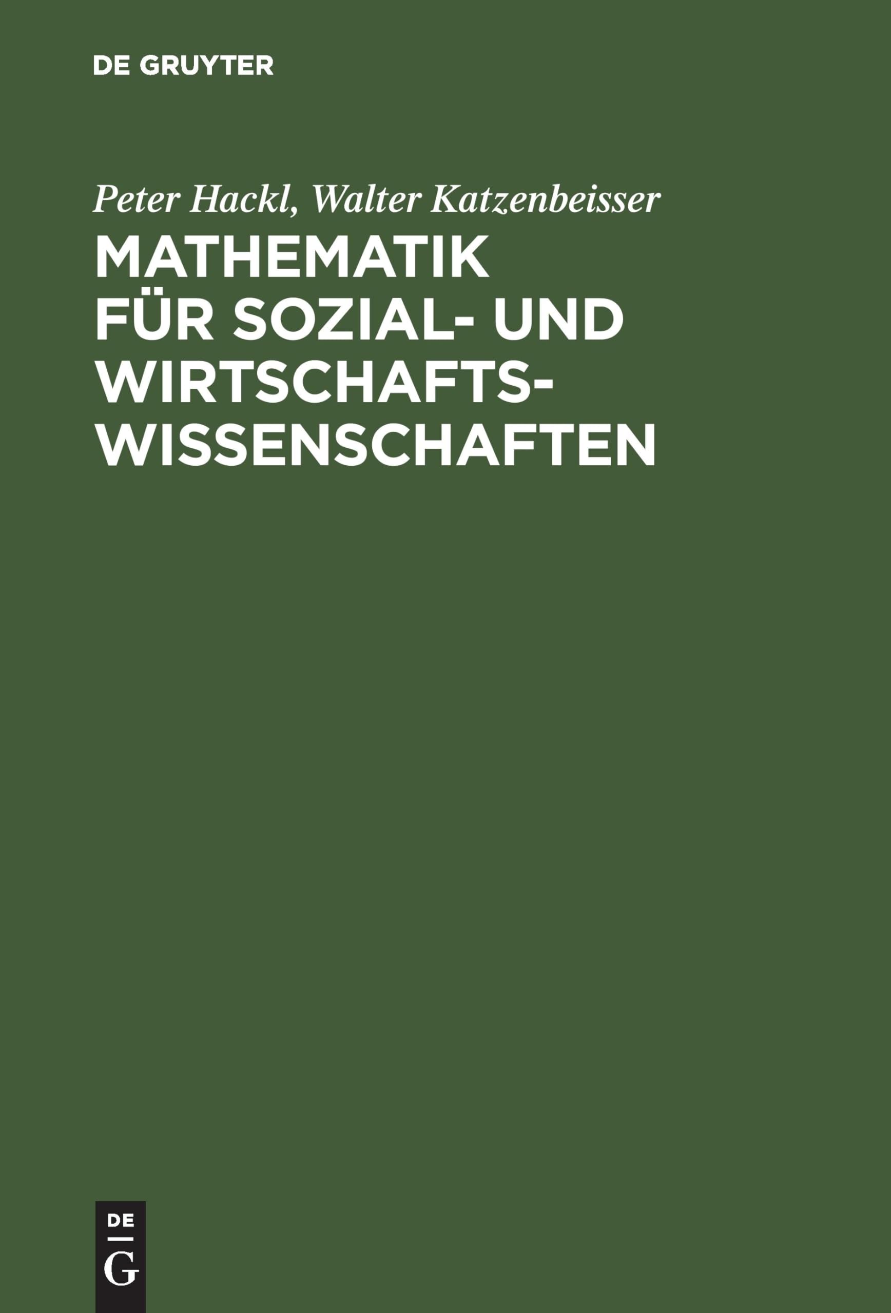 Mathematik für Sozial- und Wirtschaftswissenschaften: Lehrbuch mit Übungsaufgaben Law