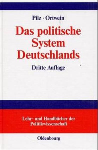 Das politische System Deutschlands - Prinzipien, Institutionen und Politikfelder Law