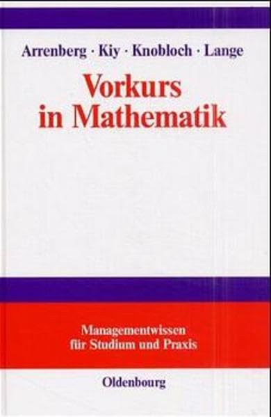 Vorkurs in Mathematik (Managementwissen für Studium und Praxis) Mathematics