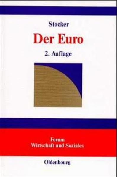 Der Euro: Kritischer Dialog und erläuterndes Glossar (FWS - Forum Wirtschaft und Soziales) Law