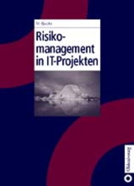 Risikomanagement in IT-Projekten Business, Finance & Career
