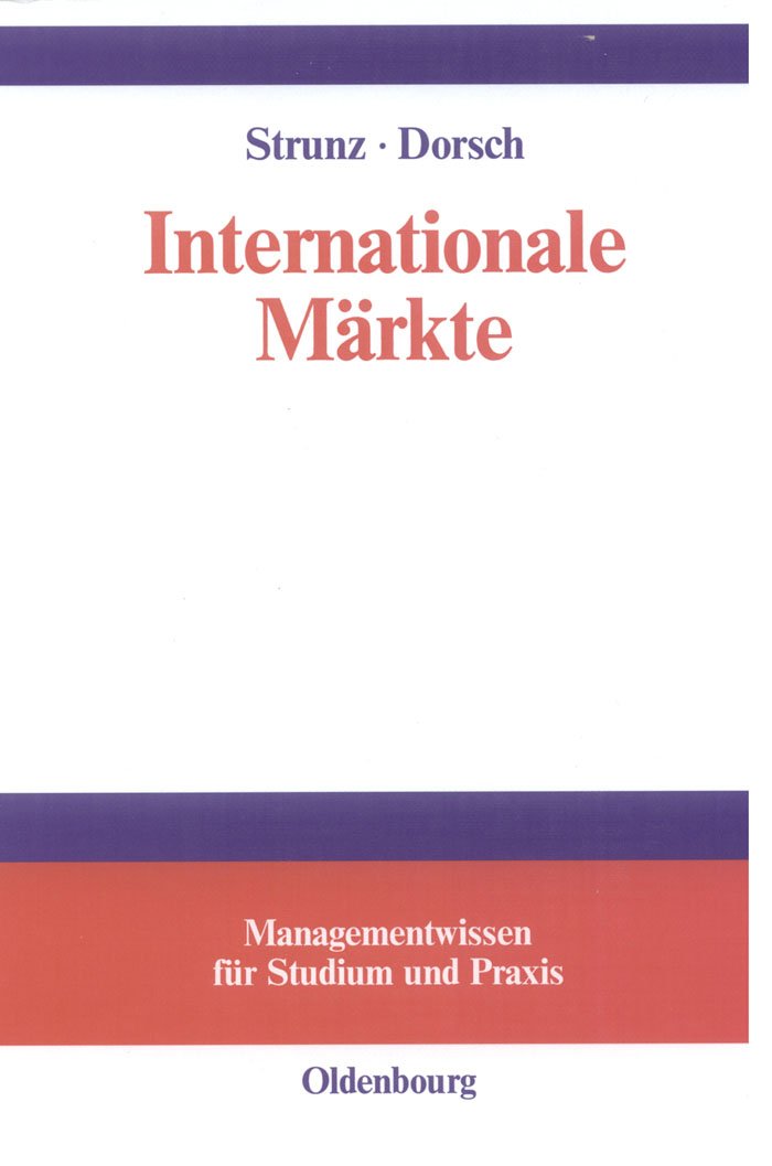 Internationale Märkte (Managementwissen für Studium und Praxis) Law