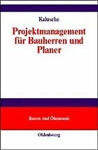 Projektmanagement für Bauherren und Planer Law