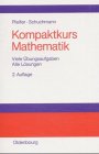 Kompaktkurs Mathematik: mit vielen Übungsaufgaben und allen Lösungen Law
