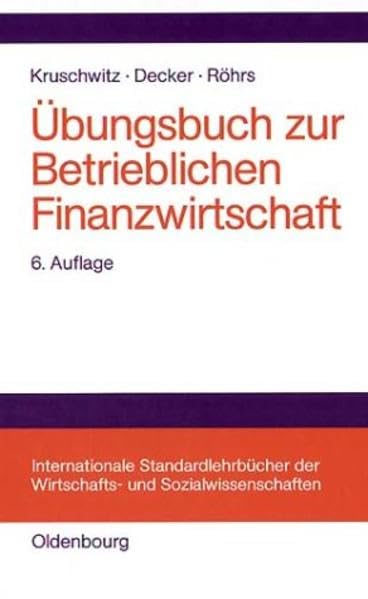Übungsbuch zur Betrieblichen Finanzwirtschaft Law