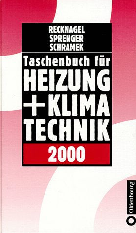 Taschenbuch für Heizung + Klimatechnik 2000 Business & Technology