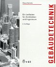 Gebäudetechnik: Ein Leitfaden für Architekten und Ingenieure Business & Technology