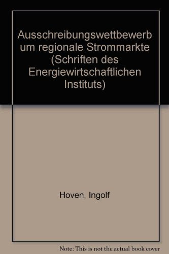 Ausschreibungswettbewerb um regionale Strommärkte. book