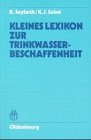 Kleines Lexikon zur Trinkwasserbeschaffenheit Cooking & Enjoying