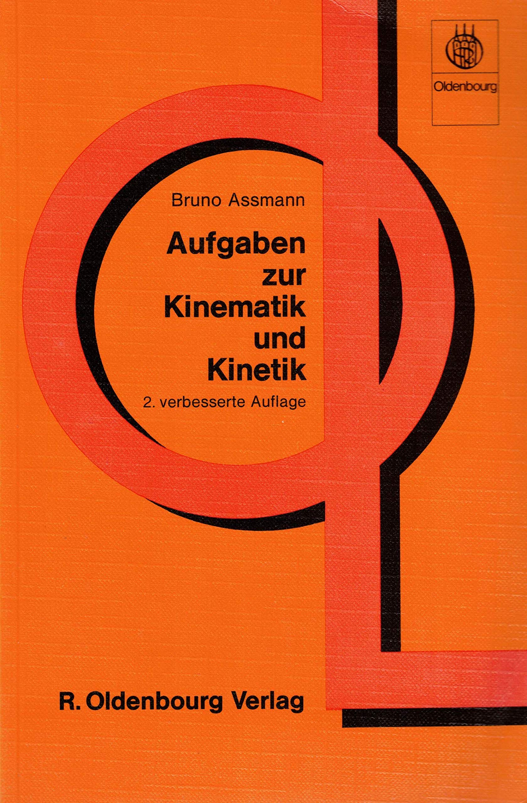 Aufgaben zur Kinematik und Kinetik Books