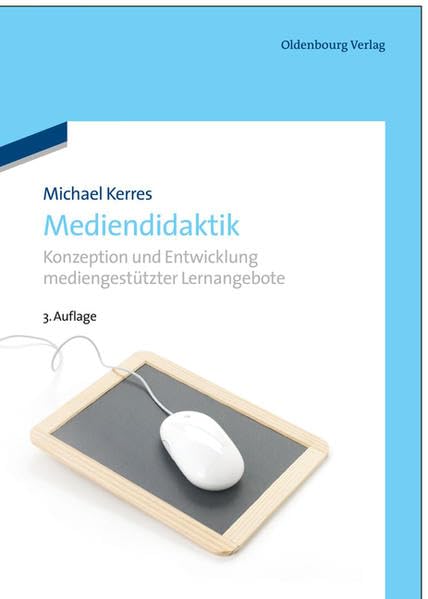 Mediendidaktik: Konzeption und Entwicklung mediengestützter Lernangebote Computer Science