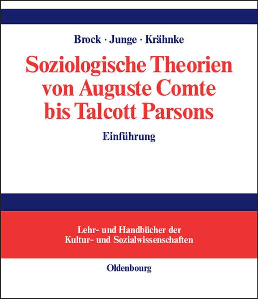 Soziologische Theorien von Auguste Comte bis Talcott Parsons: Einführung Law