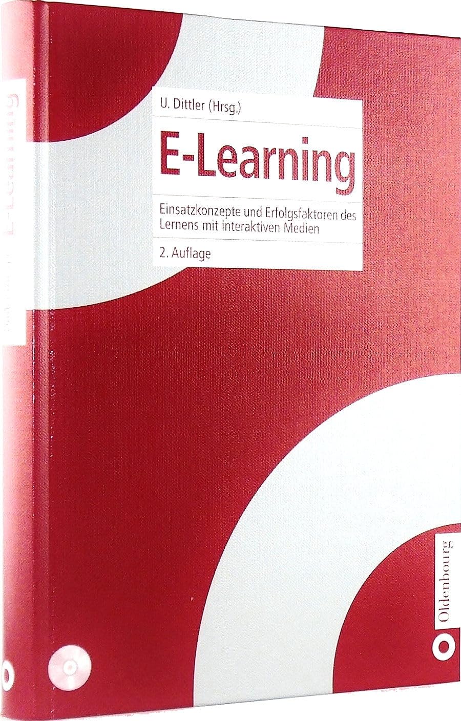E-Learning: Einsatzkonzepte und Erfolgsfaktoren des Lernens mit interaktiven Medien Business, Finance & Career