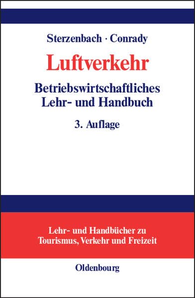 Luftverkehr: Betriebswirtschaftliches Lehr- und Handbuch Law
