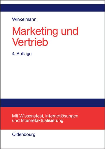 Marketing und Vertrieb: Fundamente für die Marktorientierte Unternehmensführung Law