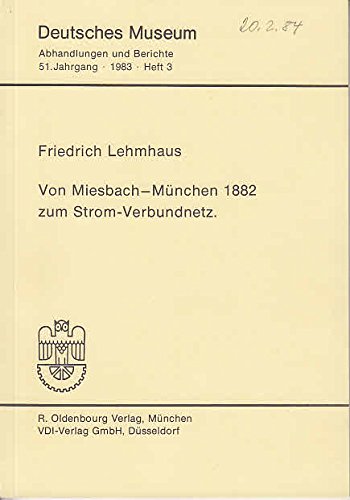 Von Miesbach-München 1882 zum Strom-Verbundnetz. Books