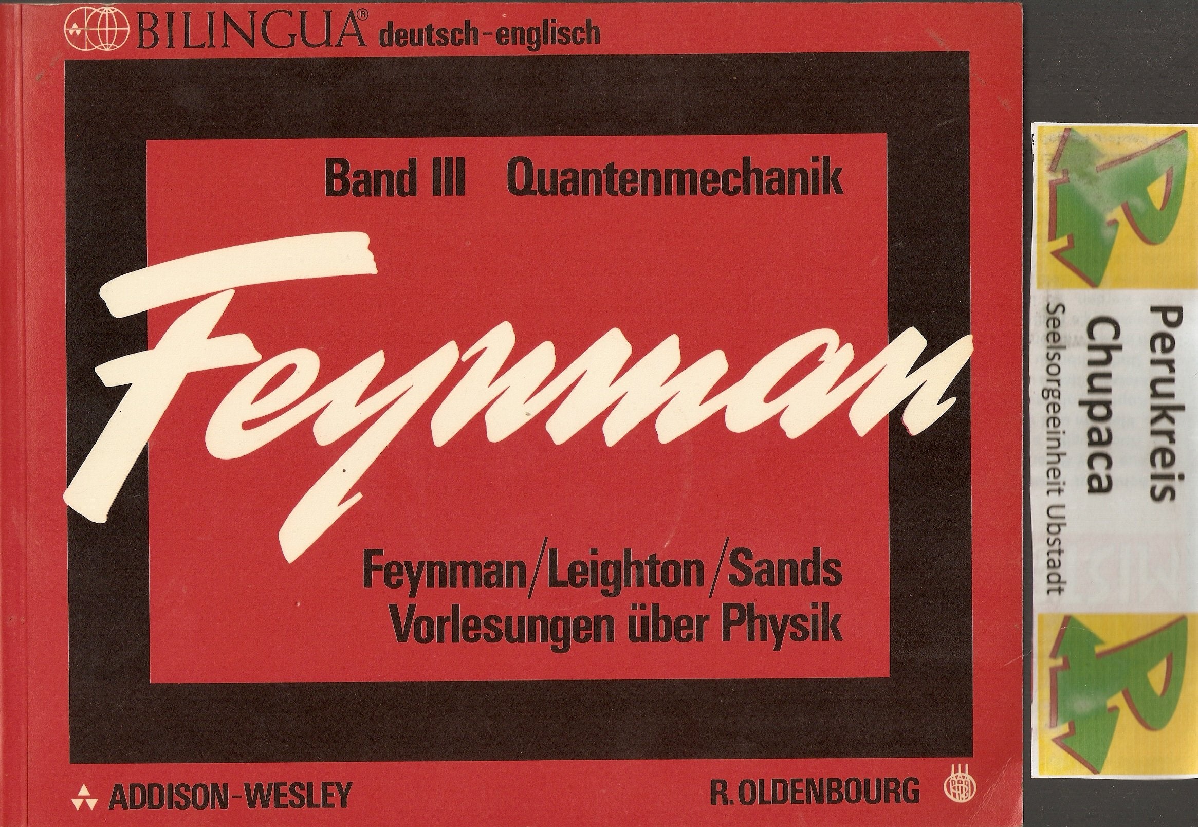 Feyman Vorlesungen über Physik Band III Quantenmechanik Bilingua deutsch-englisch Books
