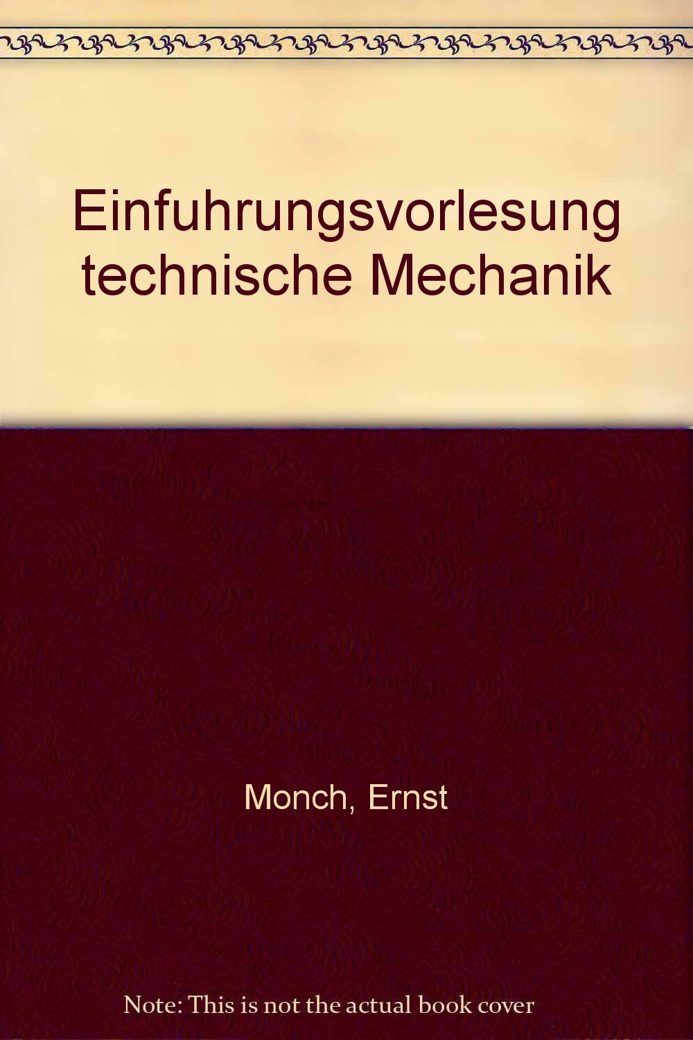 Product Image: Einführungsvorlesung Technische Mechanik