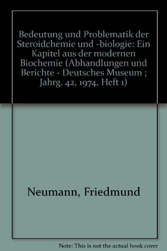 Bedeutung und Problematik der Steroidchemie und -biologie. Books