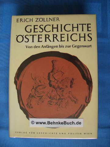 Geschichte Österreichs : von den Anfängen bis zur Gegenwart. Books