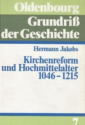 Kirchenreform und Hochmittelalter 1046-1215 Religion & Esotericism