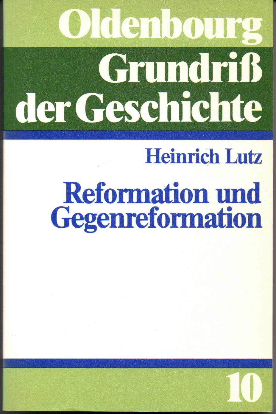 Reformation und Gegenreformation Politics & History