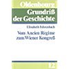Grundriss der Geschichte, Bd. 12: Vom Ancien Regime zum Wiener Kongress Politics & History