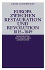Europa zwischen Restauration und Revolution 1815-1849 Books