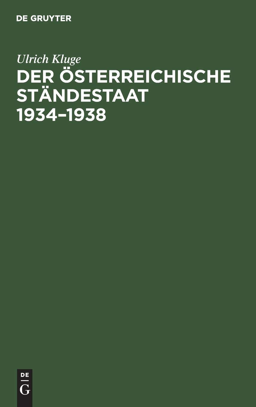 Der österreichische Ständestaat 1934–1938 Politics & History
