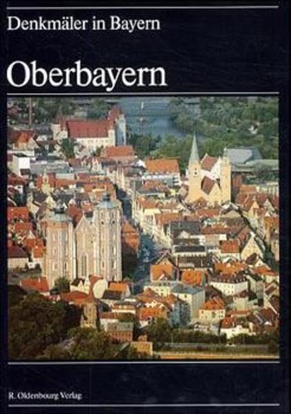 Oberbayern (Denkmäler in Bayern) Architecture
