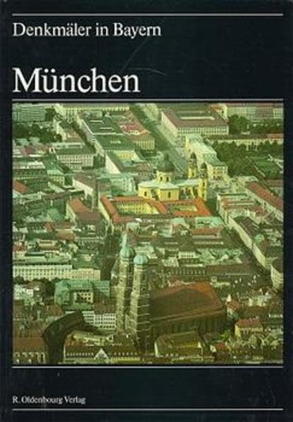 Denkmäler in Bayern, 7 Bde. in 8 Tl.-Bdn., Bd.1/1, Landeshauptstadt München Film, Art & Culture