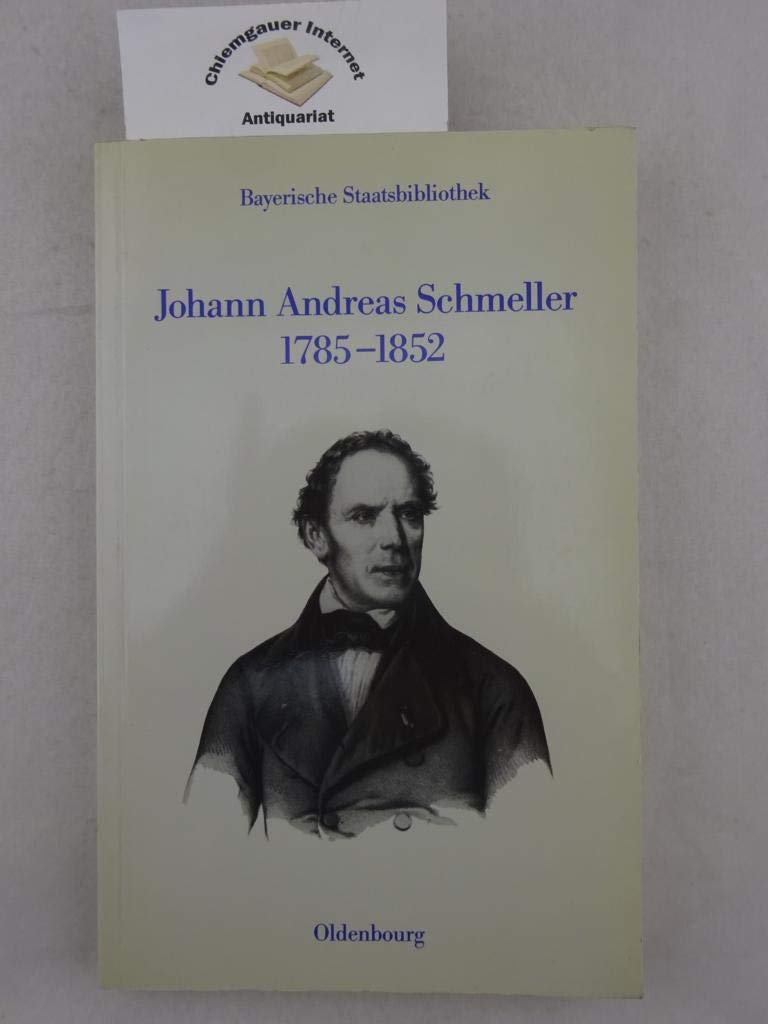 Johann Andreas Schmeller 1785-1852: Gedächtnisausstellung zum 200. Geburtsjahr Books