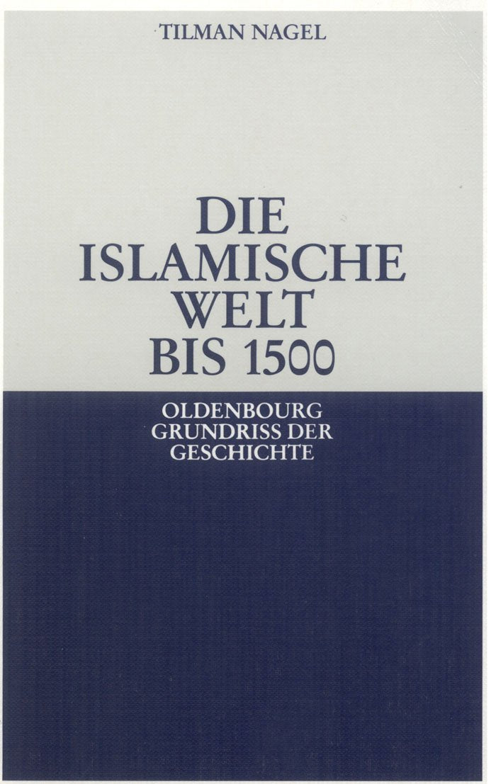 Die islamische Welt bis 1500 Politics & History