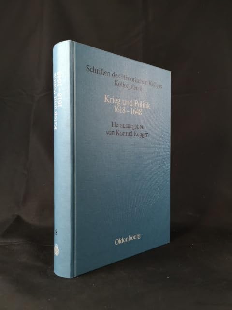 Krieg und Politik 1618-1648: Europäische Probleme und Perspektiven Books