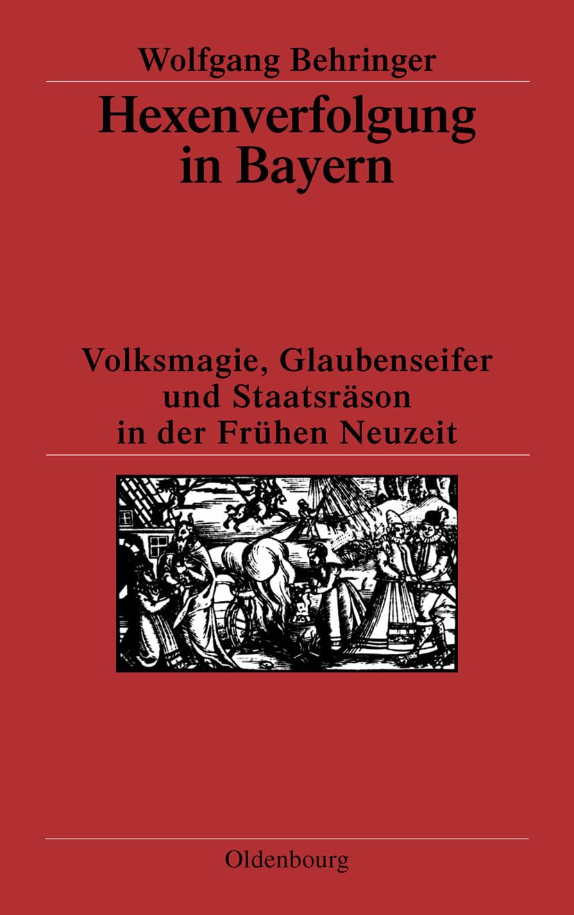 Hexenverfolgung in Bayern Philosophy