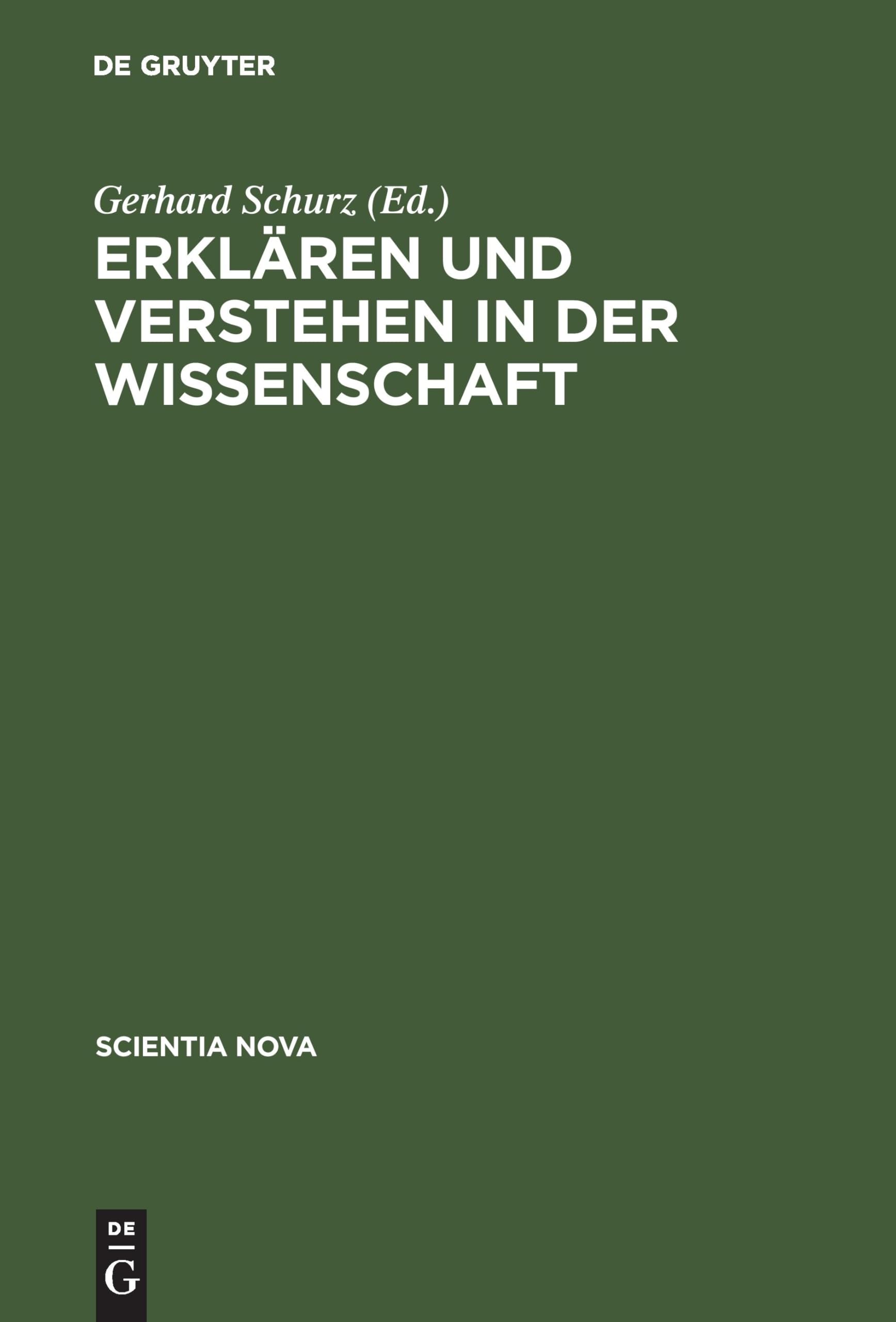 Erklären Und Verstehen in Der Wissenschaft book