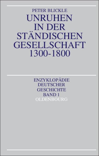 Unruhen in der ständischen Gesellschaft 1300-1800 book
